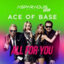 Ace of Base - All For You