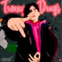 TREEZY - Drug's
