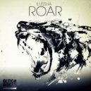 Ilussha - Roar (Original Mix)