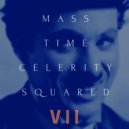 Volt'R - Mass Time Celerity Squared VII
