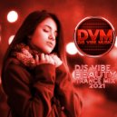 Djs Vibe - Beauty Trance Mix 2021 ()