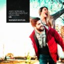 Andy Norling & Mehdi Belkadi feat. Tara Lynn - Us (Madwave Bootleg)