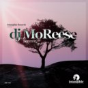 DJ MoReese - Serenity