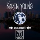 Karen Young - Deetour