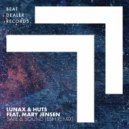 Lunax feat. Huts, Esh, Mary Jensen - Safe & Sound