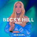 Becky Hill - Space