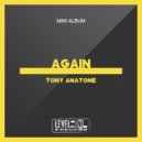 Tony Anatone - Guns (Maurizio Benedetta & Razvan Remix)