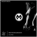 Max Roven & Musata - Eclipse