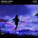 Archelli Findz - Lose Your Mind