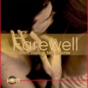 Miami Vegas & Miki Degortes - Farewell (Power Deep)