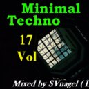 SVnagel ( LV ) - Minimal Techno - SVnagel set 2021 vol-17