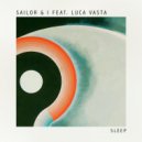 Sailor & I, Luca Vasta - Sleep