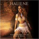HALIENE - Walk Through Walls