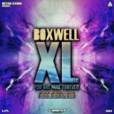 Boxwell XL - You are mine forever
