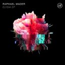 Raphael Mader - Fading Still