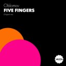 Oblomov - Five fingers