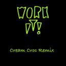 Kevin McKay, Milos Pesovic - Work It (Cream Croc Remix)