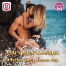 Mary Li & KosMat - Russian Deep Dance #21