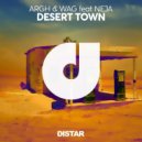 Wag, Argh, Neja - Desert Town