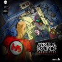 Mystical Sound - Mr. Dirty (Rework)