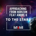 Approaching from Horizon, Andre S - To The Stars