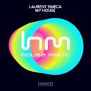 Laurent Simeca - My House