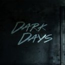 Osc Project - Dark Days