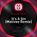 Years & Years - It's A Sin