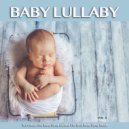 Baby Sleep Music & Baby Lullaby & Baby Lullaby Academy - Newborn Sleep Aid