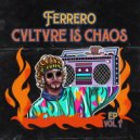 Ferrero - Warned You, Honey ()
