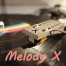 DJ L.A.P. - Melody X