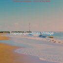 Tropical Christmas Vintage - Christmas at the Beach Hark the Herald Angels Sing
