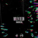 Walen Delon - Transmission