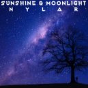 Nylar - Sunshine & Moonlight
