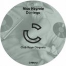 Nico Negrete - Domingo ()