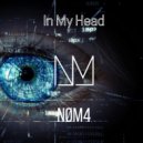 NØM4 - In My Head