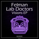 Felman & Lab Doctors - Thoughts (Original Mix)