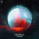 Citadelle - Out Of My Mind