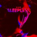 D.O.D - Sleepless