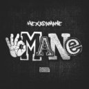 HEXADAMANE - OKAY MANE