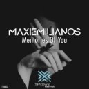 Maxiemilianos - Memories Of You