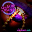 Moya x Gold 88 - Leave It