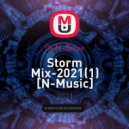Dj N-Drive - Storm Mix-2021(1) [N-Music]