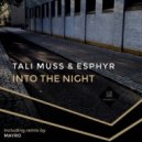 Tali Muss, Esphyr - Into the Night