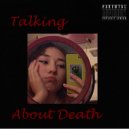 by d1masky - Talking About Death