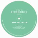 Mr Black - One Step At A Time (Original mix)