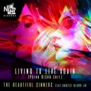 The Beautiful Sinners & Curtis Clark Jr - Living To Live Again (Psiko Disko Radio Edit)