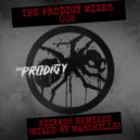 MARSEILLE - THE PRODIGY MIXES 005. KICKASS REMIXES