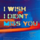 RHOWDZZ - I Wish I Didn't Miss