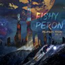 Fishy & Peron - Spiral Of Truth